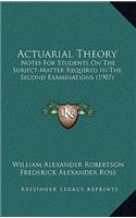 Actuarial Theory