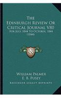 The Edinburgh Review Or Critical Journal V80