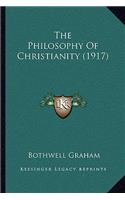 The Philosophy Of Christianity (1917)