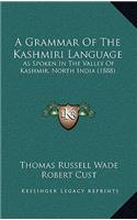 A Grammar Of The Kashmiri Language