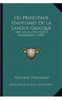 Les Principaux Idiotismes De La Langue Grecque