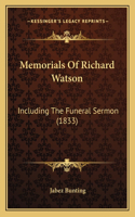 Memorials Of Richard Watson