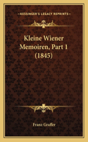 Kleine Wiener Memoiren, Part 1 (1845)