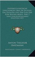 Historisch-Kritische Forschungen Uber Die Bildung, Das Zeitalter Und Den Plan Der Funf Bucher Mose's, Part 2