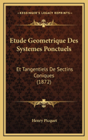 Etude Geometrique Des Systemes Ponctuels