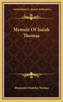 Memoir Of Isaiah Thomas