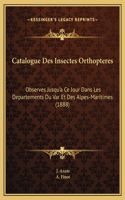 Catalogue Des Insectes Orthopteres