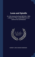 Loom and Spindle