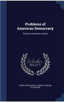 Problems of American Democracy