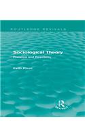 Sociological Theory (Routledge Revivals)