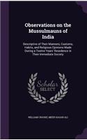 Observations on the Mussulmauns of India