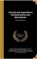 Journal and Appendix to Scotichronicon and Monasticon; Volume appendix 2