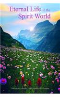 Eternal Life in the Spirit World