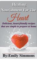 Healing Nourishment for The Heart