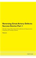 Reversing Great Artery Defects: Success