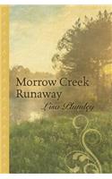 Morrow Creek Runaway