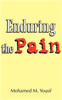 Enduring the Pain