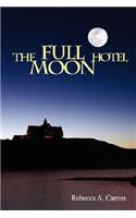 The Full Moon Hotel: (English)