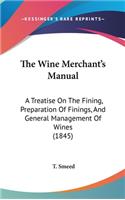 The Wine Merchant's Manual