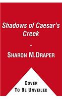 Shadows of Caesar's Creek