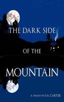 Dark Side of the Mountain