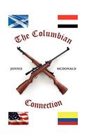 The Columbian Connection