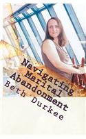 Navigating Marital Abandonment