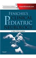 Fenichel's Clinical Pediatric Neurology