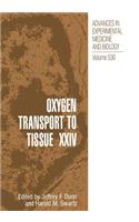Oxygen Transport to Tissue XXIV
