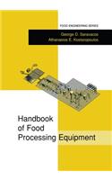 Handbook of Food Processing Equipment