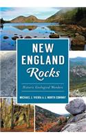 New England Rocks: Historic Geological Wonders