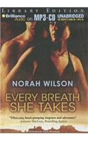 Every Breath She Takes