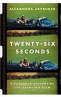 Twenty-Six Seconds Lib/E