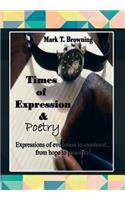 Times of Expression & Poetry