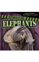 Intimidating Elephants