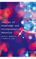 Sources of Knowledge and Entrepreneurial Behavior