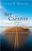Set the Captives Free