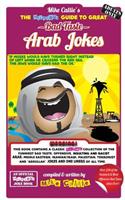 The Hilarious Guide To Great Bad Taste Arab Jokes