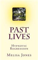 Past Lives: Hypnotic Regression(English)