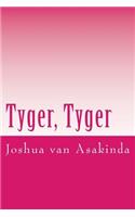 Tyger, Tyger