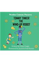 Tommy Tinker The Wind-Up Robot