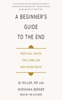 Beginner's Guide to the End