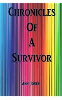 Chronicles Of A Survivor: How I Made It Through(1 Chronicles of a Survivor)