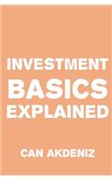 Investment Basics Explained