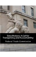 Data Brokers: A Call for Transparency and Accountability