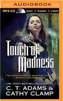 Touch of Madness