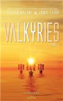 Valkyries - Tome 1