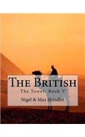 The British: The Tower: Book V(English)
