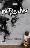 Mr. Bleaker