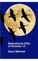 Motivational Gifts of Romans 12